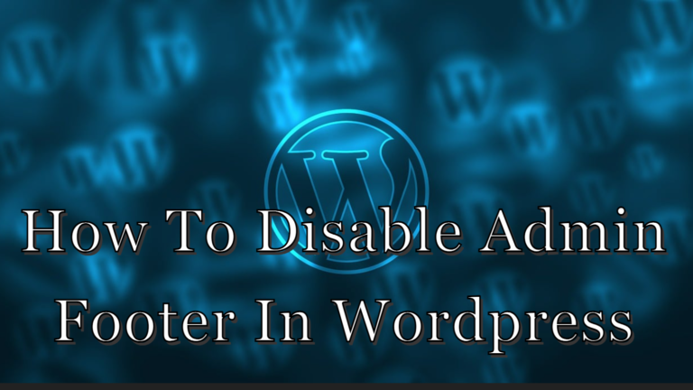 how to disable admin footer in wordpress